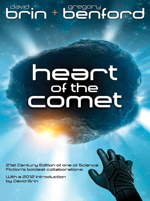 Title details for Heart of the Comet by Gregory Benford - Available